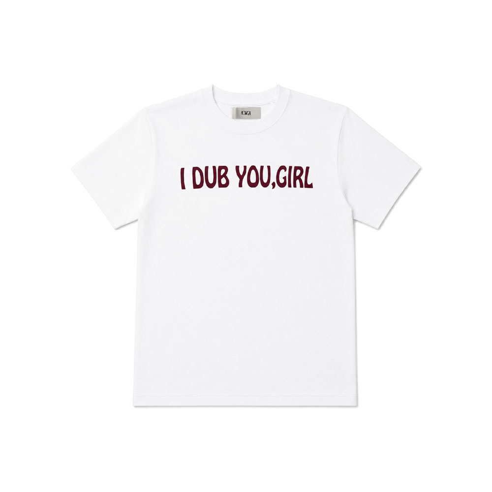 I DUB YOU GIRL TEE WHITE