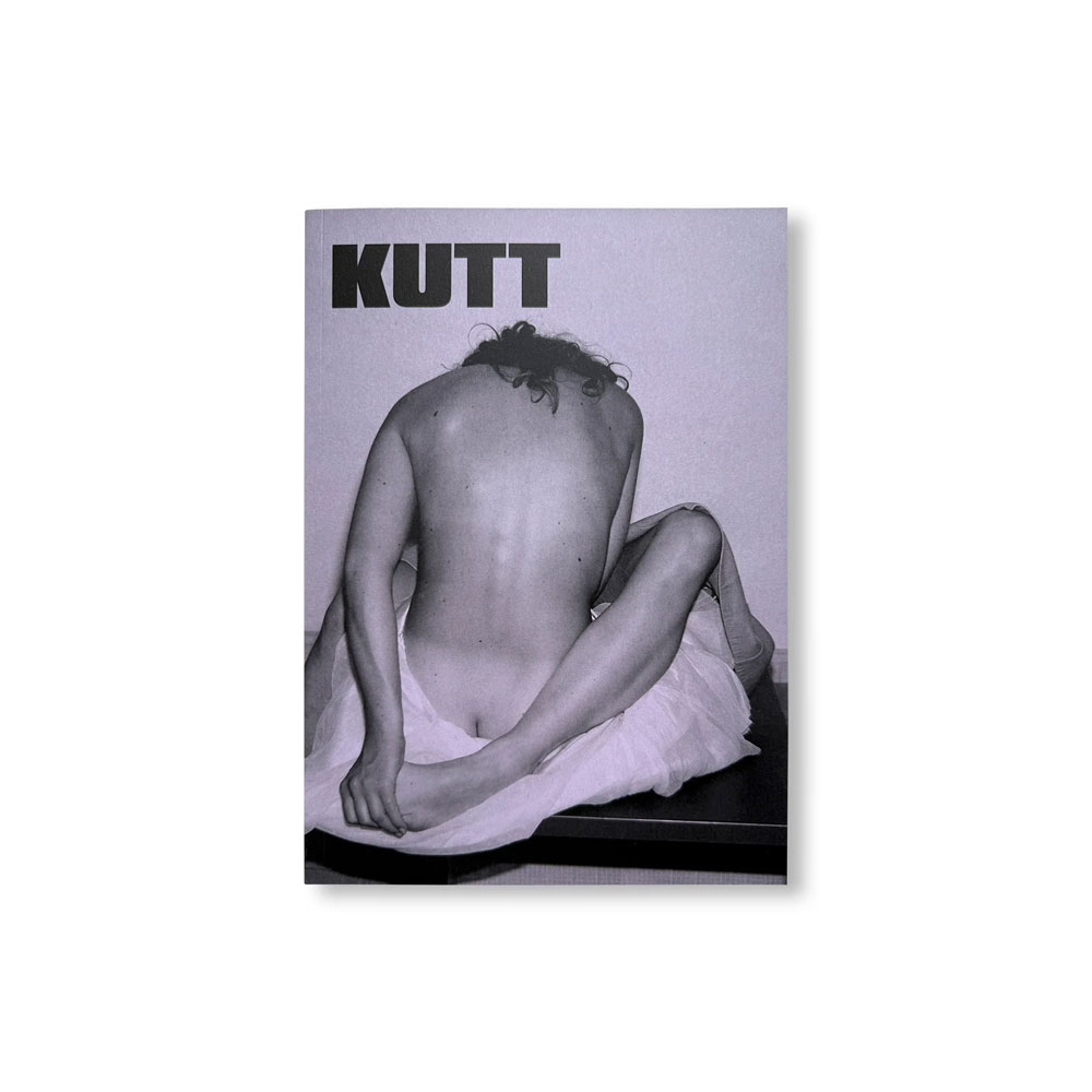 KUTT MAGAZINE THE FACSIMILE BOOK