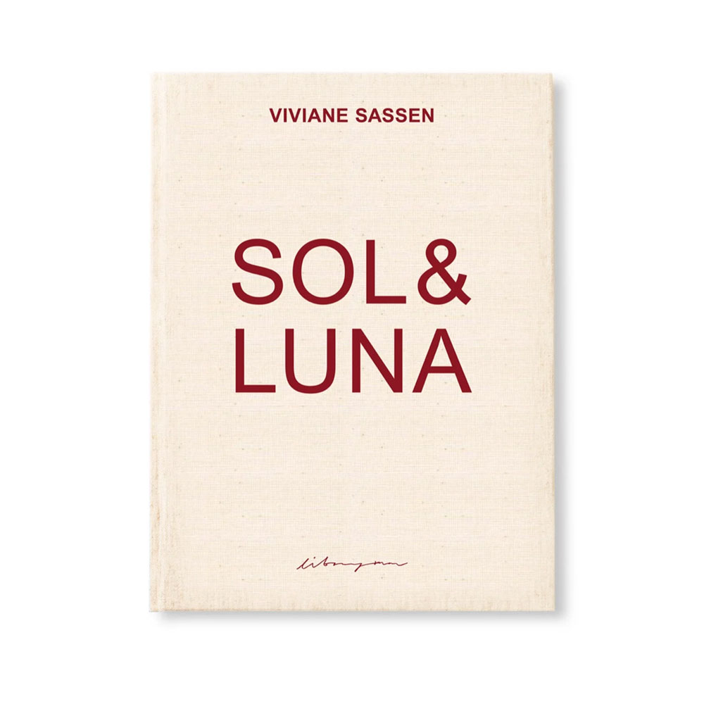 SOL & LUNA by VIVIANE SASSEN [THIRD EDITION]