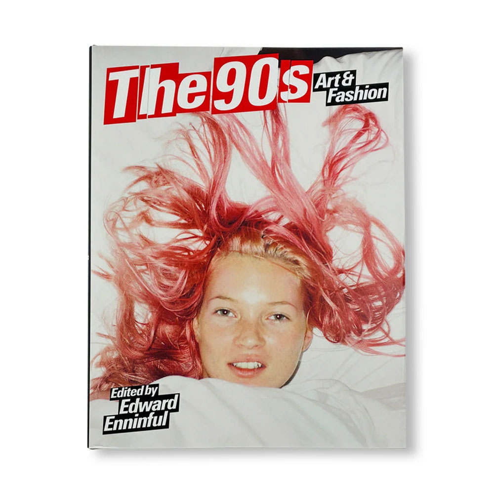 THE 90S: ART AND FASHION [HARDCOVER / JUERGEN TELLER COVER EDITION]