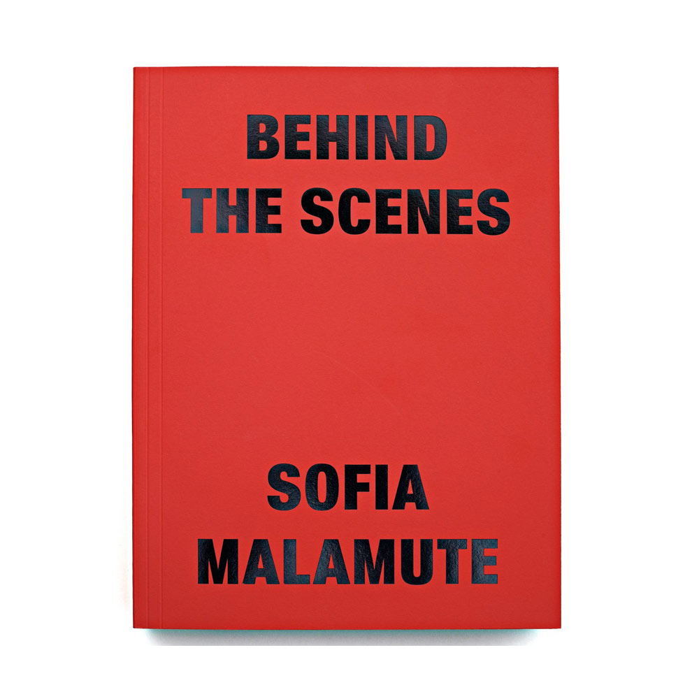 BEHIND THE SCENS BY SOFIA MALAMUTE